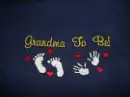 Grandma 2 Be