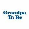 Grandpa 2 Be