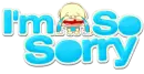 I'm so sorry