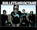 Bullets and Octane