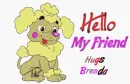 hello my friend brinda