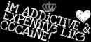 addictinq & expensive