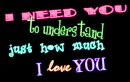 I need you