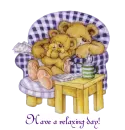 Teddies Relaxing - Have a relaxing day!
