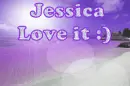 Jessica love it 