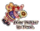 Enjoy your day