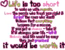 life is too short