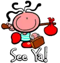 see ya