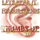 THUMBS UP