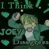 Joey Dissagrees