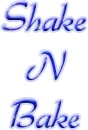 Shake N bake