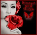 Kisses and Hugs