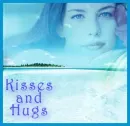 kisses and hugs