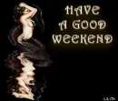 weekend
