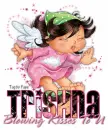 Star Trailed Kisses - Trishna