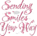 sending smiles your way