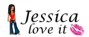 Jessica love it