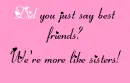 best friends?