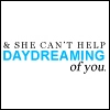 daydreaming about you