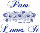 Pam Loves It