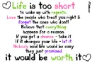 Life is Too Short