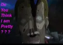 Do You Think Im Pretty?