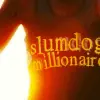 Slumdog Millionaire