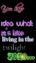 Twilight Zone