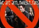 anti twilight fans
