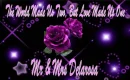 THE WORLD MADE US 2, BUT LOVE MADE US 1- DELAROSA
