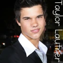 Taylor Lautner
