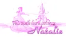 This castle has a princess - Natalie