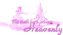 This castle has a princess - HEAVENLY