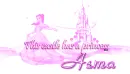This castle has a princess - Asma