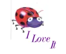  ~ Lady Bug ~ I Love it