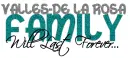 FAMILY/VALLES DE LA ROSA
