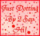 Just Dotting By
