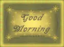 Good Morning