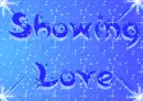 Showing Love