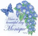Have a Beautiful Day - Monique
