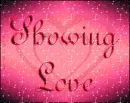 Showing Love