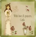 With love & prayers, Carla