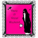 Have A Great Weekend