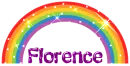 RAINBOW WITH THE NAME FLORENCE
