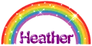 RAINBOW WITH THE NAME HEATHER