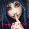Silence My Child
