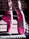 my ballet shoes