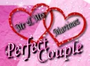 MR & MRS MARTINEZ- PERFECT COUPLE