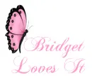 Bridget Loves It