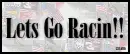 Lets Go Racin